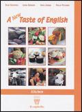 A taste of English. Kitchen. Per gli Ist. alberghieri