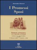Promessi sposi. Con materiali per il docente. Ediz. antologica - Alessandro Manzoni - Libro Il Capitello 2004 | Libraccio.it