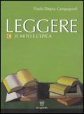 Leggere. Antologia italiana. Per il biennio delle Scuole superiori. Vol. C - Paola Dagna Campagnoli - Libro Il Capitello 2006 | Libraccio.it