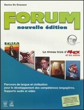 Forum. Con civiltà. Con CD Audio