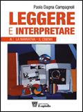Leggere e interpretare. Antologia italiana. Per il biennio delle Scuole superiori. Vol. A - Paola Dagna Campagnoli - Libro Il Capitello 2007 | Libraccio.it