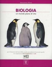 Biologia. Per i Licei. Con espansione online