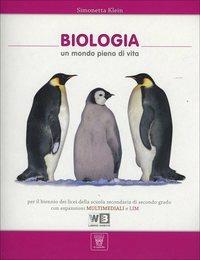 Biologia. Per i Licei. Con espansione online - S. Klein - Libro Il Capitello 2011 | Libraccio.it