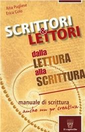 Scrittori & lettori. Con espansione online. Vol. 5: Dalla lettura alla scrittura