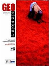 Georeport. Per le Scuole superiori. Con espansione online. Vol. 2