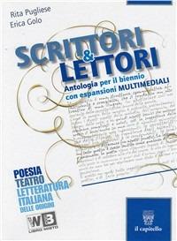 Scrittori & lettori. Per le Scuole superiori. Vol. 6: Poesia, teatro, letteratura delle origni - Rita Pugliese, Erica M. Golo - Libro Il Capitello 2011 | Libraccio.it