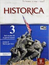 Historica. Per le Scuole superiori. Con e-book. Con espansione online. Vol. 3