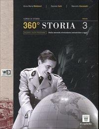 360° storia. Con espansione online. Vol. 3 - A. M. Montanari, D. Calvi, M. Giacomelli - Libro Il Capitello 2012 | Libraccio.it