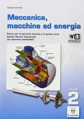 Meccanica. Macchine ed energia. e professionali. Con espansione online. Vol. 2