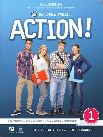 Un, deux, trois... action. ! Con espansione online. Vol. 1 - E. De Gennaro - Libro Il Capitello 2013 | Libraccio.it