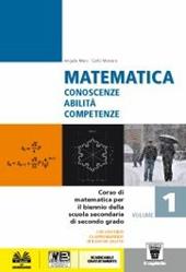 Matematica. Con e-book. Con espansione online. Vol. 1