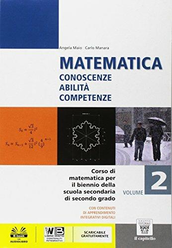 Matematica. Vol. 2  - Libro Il Capitello 2015 | Libraccio.it