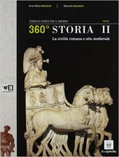 360° storia. Per il biennio delle Scuole superiori. Con espansione online. Vol. 2