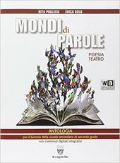 Mondi di parole. Con e-book. Con espansione online