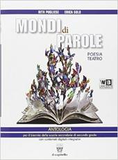 Mondi di parole. Con e-book. Con espansione online. Vol. 2