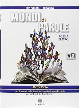 Mondi di parole. Con DVD. Con e-book. Con espansione online. Vol. 2 - R Pugliese, E. Golo - Libro Il Capitello 2014 | Libraccio.it