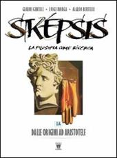 Sképsis. Volume 1A-1B. Per i Licei. Con e-book. Vol. 1