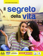 Il segreto della vita. Con e-book. Con espansione online