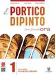 Il portico dipinto. Fare filosofia ora. CLIL. Per i Licei e gli Ist. magistrali. - Gianni Gentile, Luigi Ronga, Mario Bertelli - Libro Il Capitello 2019 | Libraccio.it