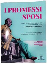 I promessi sposi. Con e-book. Con espansione online - Alessandro Manzoni - Libro Il Capitello 2022 | Libraccio.it