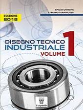 Disegno tecnico industriale. Vol. 1-2. Con e-book. Con espansione online
