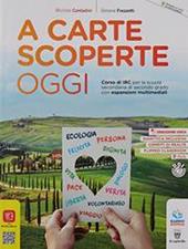 A carte scoperte oggi. Con e-book. Con espansione online