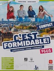 C'est formidabile! Pllus compact. Communication, Culture, Citoyenneté. Avec Citoyenneté Plus. Con e-book. Con espansione online - P. Sapone, A. Simeone - Libro Il Capitello 2022 | Libraccio.it