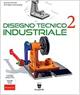 Disegno tecnico industriale. Vol. 2 - Emilio Chirone, Stefano Tornincasa - Libro Il Capitello 2022 | Libraccio.it