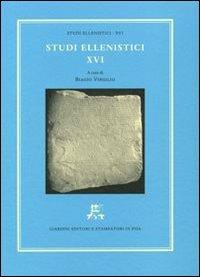 Studi ellenistici. Vol. 16  - Libro Giardini 2005, Studi ellenistici | Libraccio.it