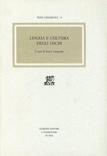 Lingua e cultura degli oschi  - Libro Giardini 1985, Testi linguistici | Libraccio.it