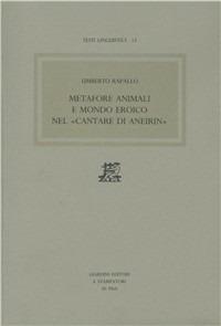 Metafore animali e mondo eroico nel «cantare di Aneirin» - Umberto Rapallo - Libro Giardini 1989, Testi linguistici | Libraccio.it