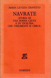 Navrate (storia di una donna calva e di un'altra che umilmente si cerca)