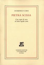 Pietra scissa. Con segni di cava ed altra rapida carta