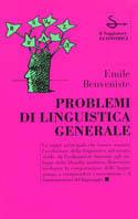 Problemi di linguistica generale - Émile Benveniste - Libro Il Saggiatore 1994, Il Saggiatore economici | Libraccio.it