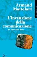 L' invenzione della comunicazione