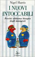 I nuovi intoccabili - Nigel Harris - Libro Il Saggiatore 2000, Nuovi saggi | Libraccio.it
