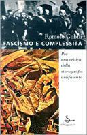 Fascismo e complessità - Romolo Gobbi - Libro Il Saggiatore 1998, L'arco | Libraccio.it