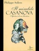 Il mirabile Casanova - Philippe Sollers - Libro Il Saggiatore 1999, Nuovi saggi | Libraccio.it
