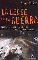 La legge della guerra - Aryeh Neier - Libro Il Saggiatore 2000, Nuovi saggi | Libraccio.it