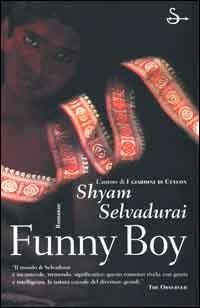 Funny boy - Shyam Selvadurai - Libro Il Saggiatore 2000, Scritture | Libraccio.it