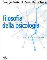 Filosofia della psicologia. Un'introduzione - George Botterill, Peter Carruthers - Libro Il Saggiatore 2001, Università Il Saggiatore | Libraccio.it