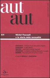 Aut aut. Vol. 331: Michel Foucault e la storia della sessualità.