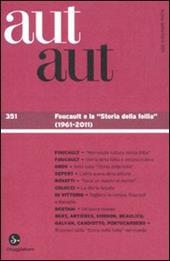 Aut aut. Vol. 351: Foucault e la 'sto.