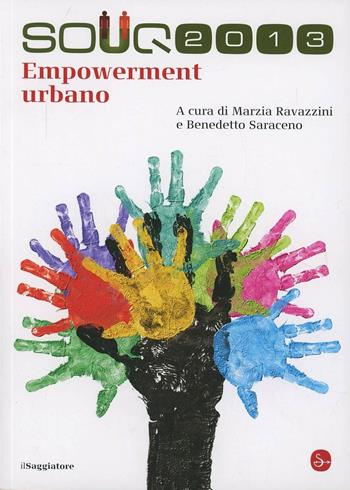 Souq 2013  - Libro Il Saggiatore 2010, La cultura | Libraccio.it
