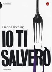 Io ti salverò