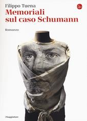 Memoriali sul caso Schumann