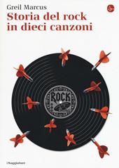 Storia del rock in dieci canzoni