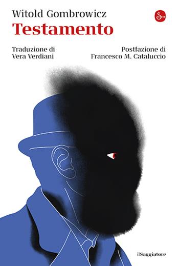 Testamento - Witold Gombrowicz - Libro Il Saggiatore 2023, La cultura | Libraccio.it