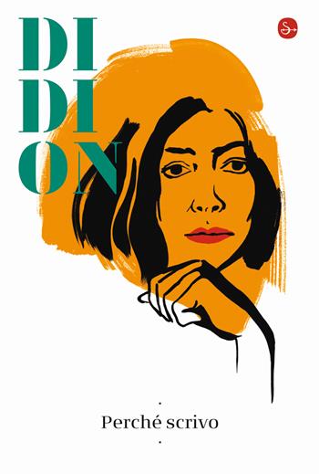 Perché scrivo - Joan Didion - Libro Il Saggiatore 2022, La cultura | Libraccio.it