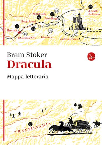 Dracula. Mappa letteraria - Bram Stoker - Libro Il Saggiatore 2025 | Libraccio.it
